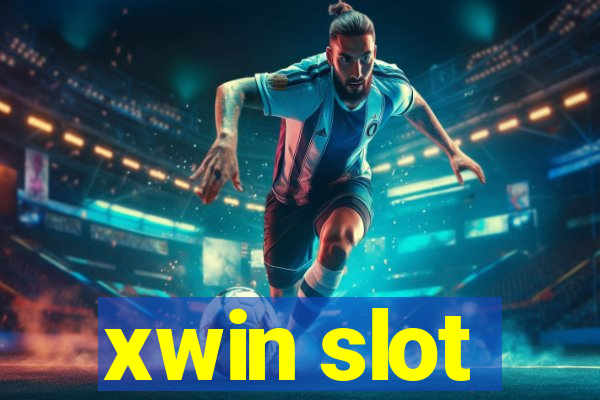 xwin slot